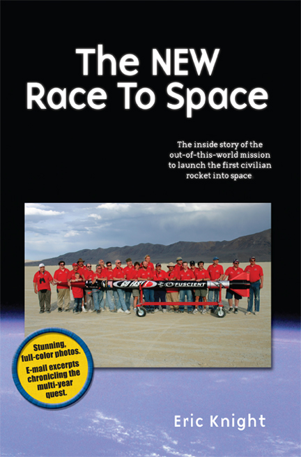 Front cover of The New Race To Space book by Eric Knight